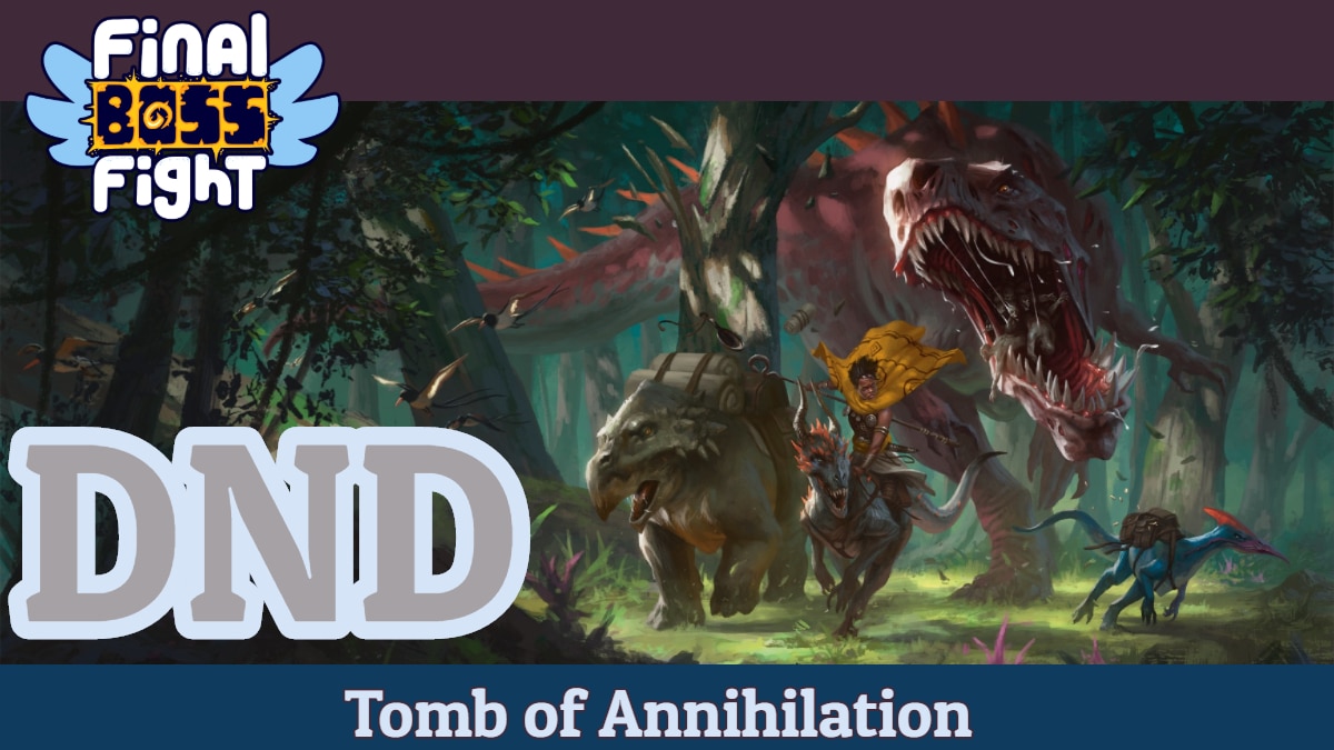 Tomb of Annihilation