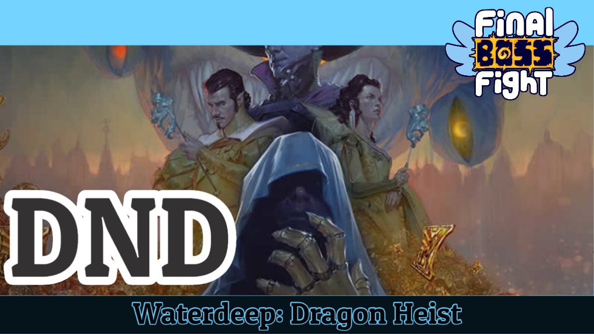 Waterdeep: Dragon Heist