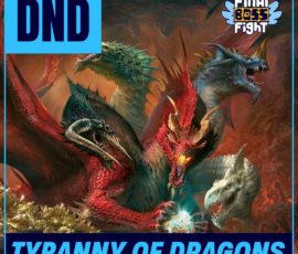Final Boss Fight Plays - Tyranny of Dragons - Dungeons and Dragons